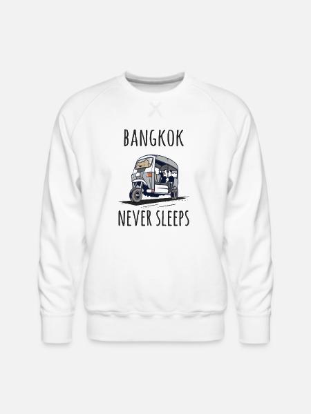 Bangkok Never Sleeps - Men's Premium Sweatshirt - white