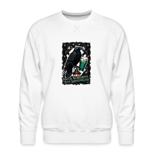 Sarcastic Raven Shenanigans Tee - Men's Premium Sweatshirt