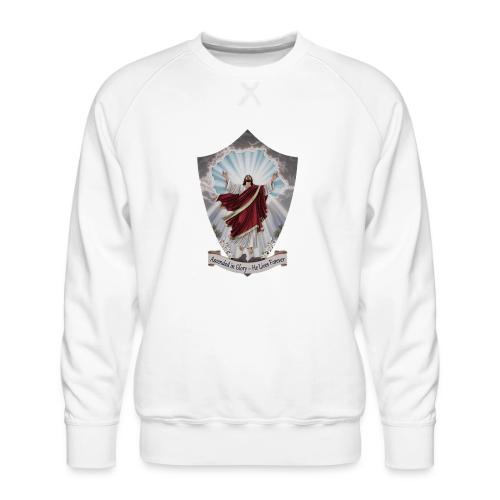 Easter Ascended in Glory T Shirt,Resurrection Gift - Men's Premium Sweatshirt