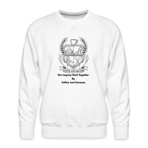 Sarcastic Mom T-Shirt, Mug - Men's Premium Sweatshirt