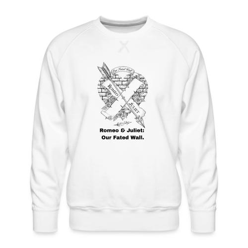 Romeo and Juliet T-Shirt - Men's Premium Sweatshirt