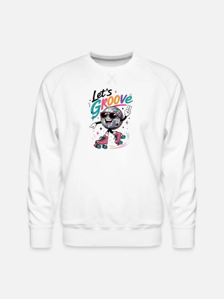 "Let's Groove" Retro Roller-Skating Disco - Men's Premium Sweatshirt - white