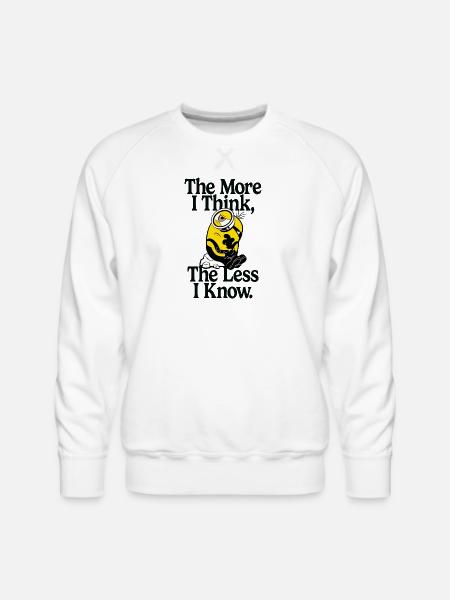 Minions The More I Think The Less I Know - Men's Premium Sweatshirt - white