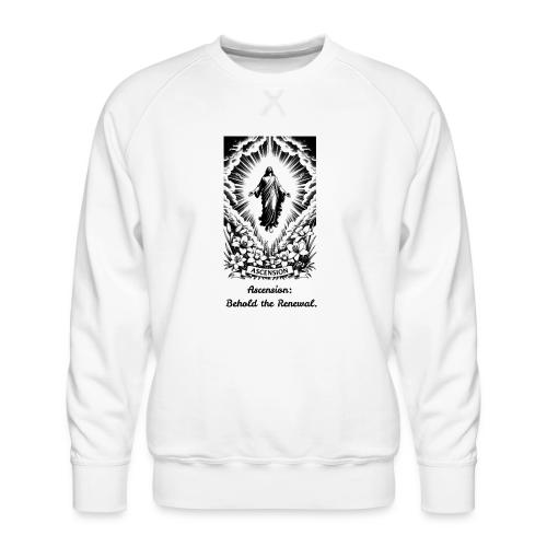 Christian T-Shirt, Poster, & Mug - Men's Premium Sweatshirt