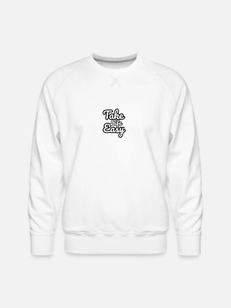Take Life Easy - Men's Premium Sweatshirt - white
