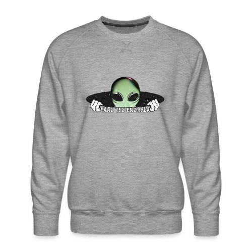 Coming Through Clear - Alien Arrival - Men's Premium Sweatshirt