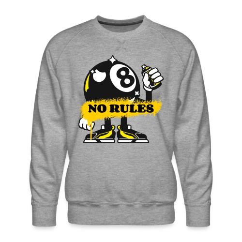 No Rules 8 Ball - Men's Premium Sweatshirt
