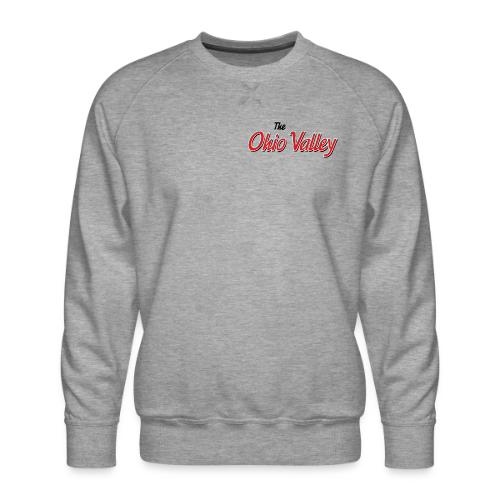 Ohio Valley Style Pizza - Men's Premium Sweatshirt