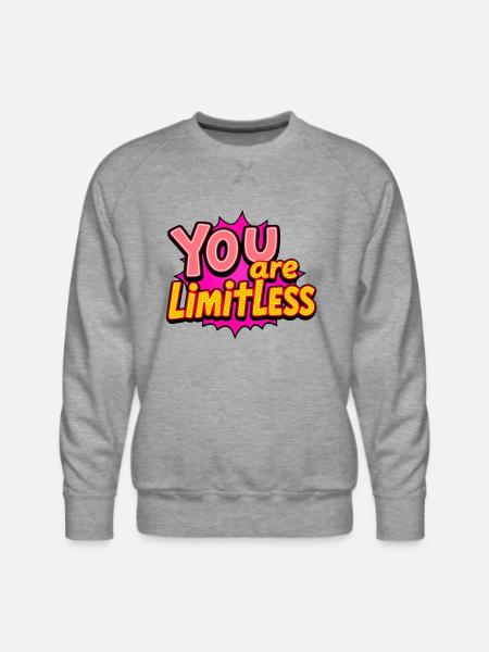 You Are Limitless - Men's Premium Sweatshirt - heather grey