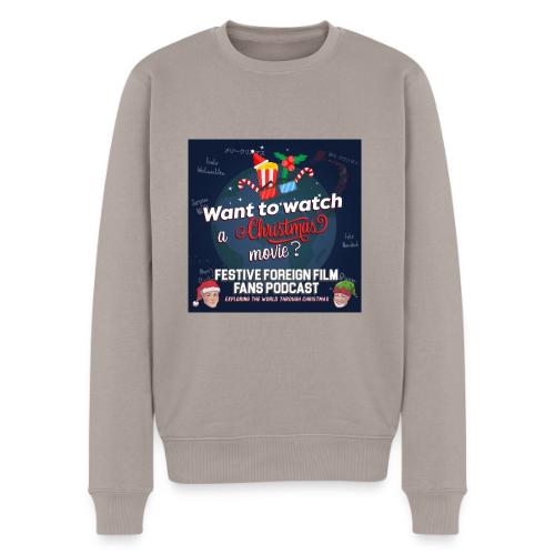 It's What We Do -- We Watch Christmas Movies! - Men's Premium Sweatshirt