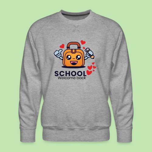 first day of school outfit- school Welcome back - Men's Premium Sweatshirt