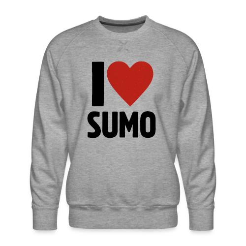 I Love Sumo – Bold Minimalist Sumo Wrestling Fan - Men's Premium Sweatshirt