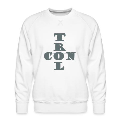 Control - Men's Premium Sweatshirt