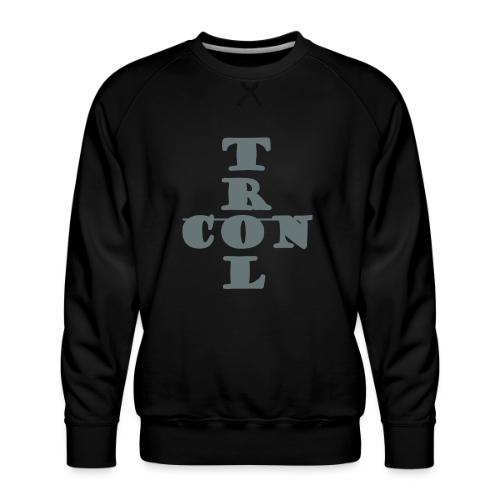 Control - Men's Premium Sweatshirt