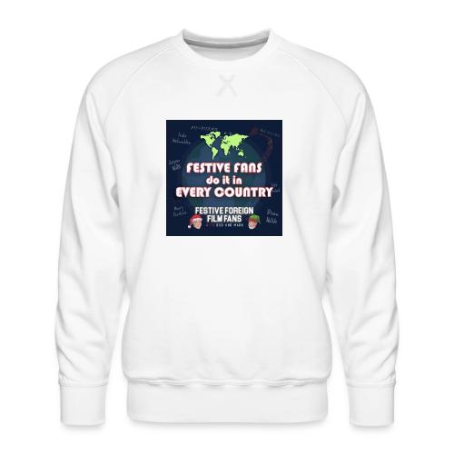 We Do It (Celebrate) In Every Country - Men's Premium Sweatshirt