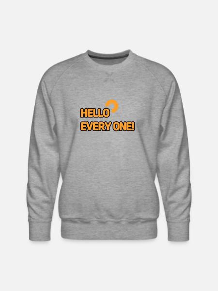 HELLO EVERY ONE 002 - Men's Premium Sweatshirt - heather grey