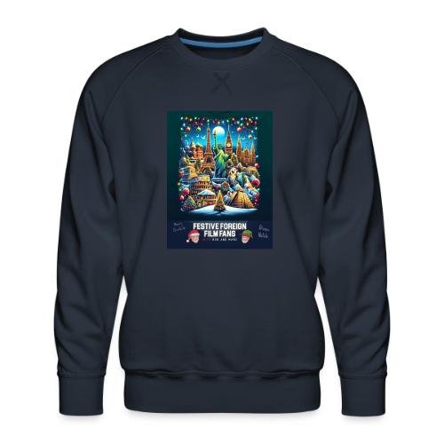 You've Got the World on Your Shirt! - Men's Premium Sweatshirt