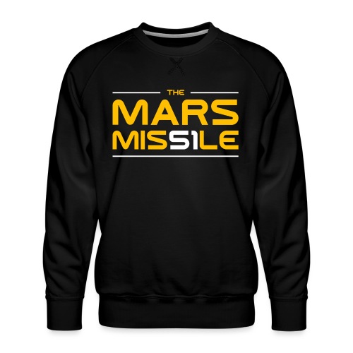 The Mars Missile - Men's Premium Sweatshirt