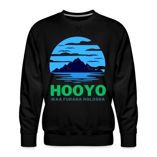 dresssomali- Hooyo - Men's Premium Sweatshirt