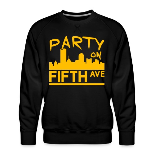 Party on Fifth Ave - Men's Premium Sweatshirt