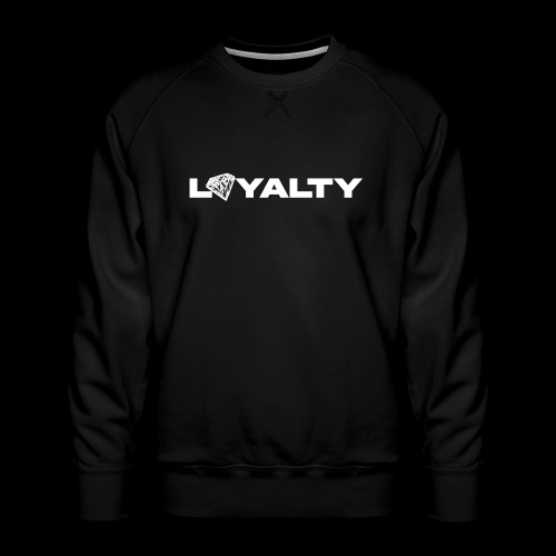 Loyalty - Men's Premium Sweatshirt
