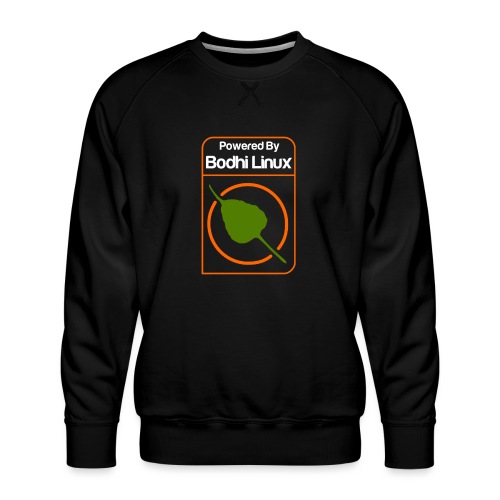 Powered by Bodhi Linux - Men's Premium Sweatshirt