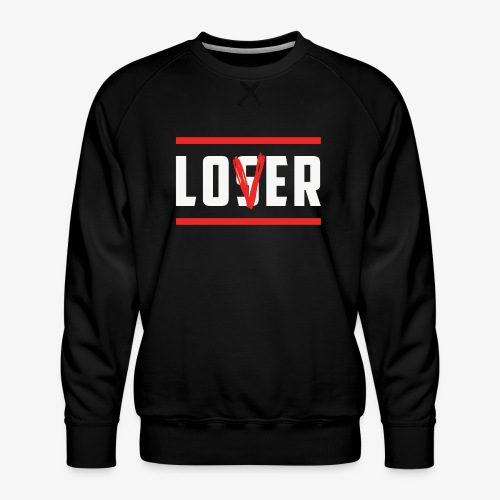 Losers love too - Men's Premium Sweatshirt