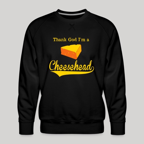 TGICheesehead - Men's Premium Sweatshirt