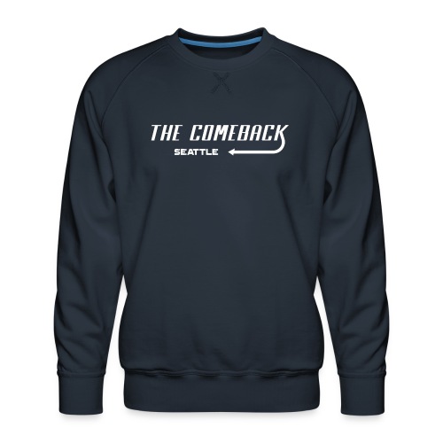 Comeback Seattle White - Men's Premium Sweatshirt