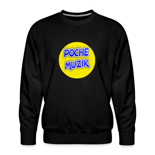 poche MUZIK - Men's Premium Sweatshirt