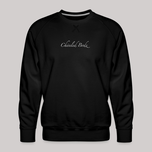 Chiseled Bodz Signature Series - Men's Premium Sweatshirt
