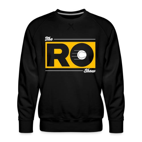 The Ro Show - Men's Premium Sweatshirt
