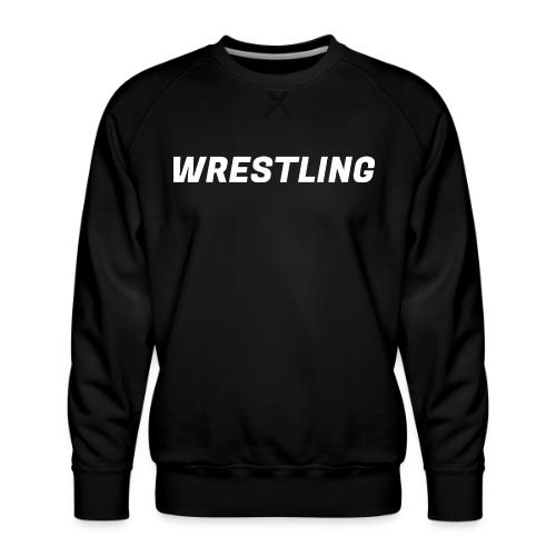 WRESTLING - Heavy Type / White - Men's Premium Sweatshirt