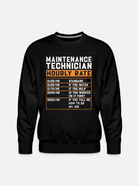 Maintenance Technician Hourly Rate - Men's Premium Sweatshirt - black
