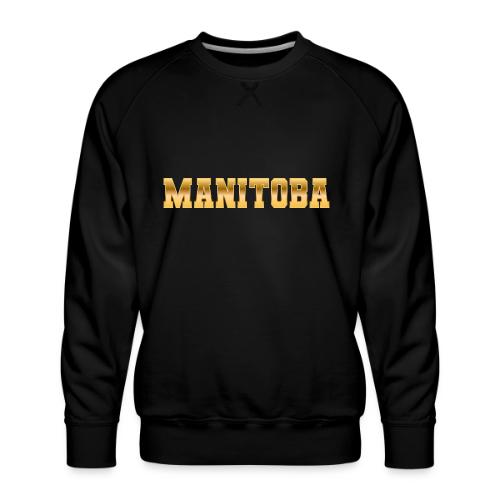 Manitoba - Men's Premium Sweatshirt
