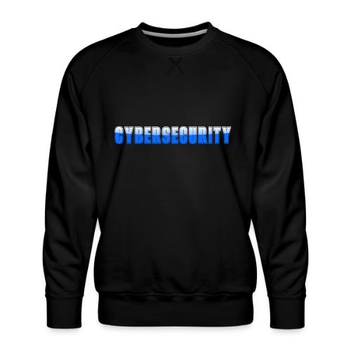 Cybersecurity Word Art Design - Men's Premium Sweatshirt