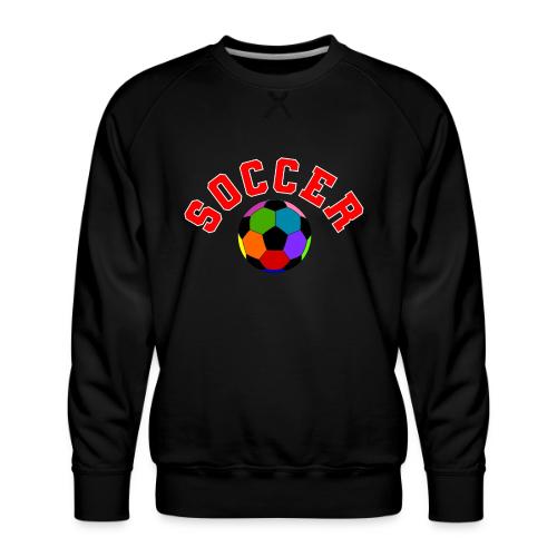 Soccer: Colorful Kick - Men's Premium Sweatshirt