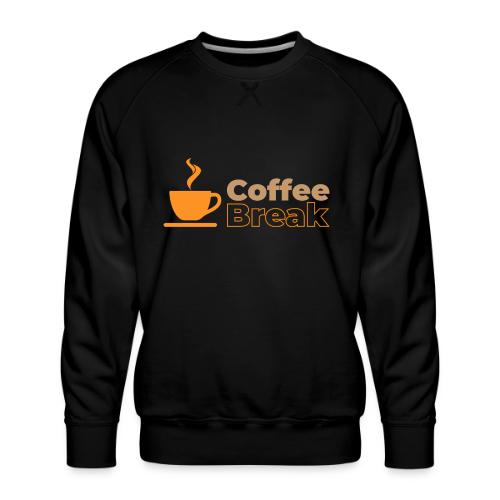 Coffee break - Men's Premium Sweatshirt
