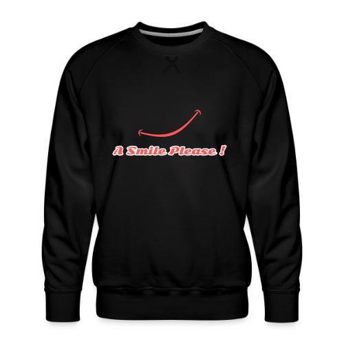 A Smile Please! - Men's Premium Sweatshirt