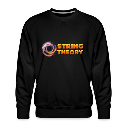 String Theory! - Men's Premium Sweatshirt