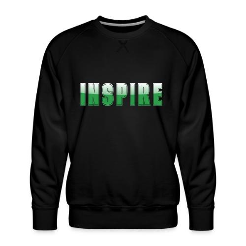 Inspire Word Art Design - Men's Premium Sweatshirt