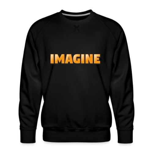 Imagine Word Art – Creative Gradient Design - Men's Premium Sweatshirt