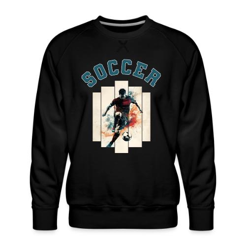 Soccer Mode On - Men's Premium Sweatshirt