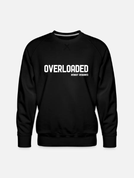 OVERLOADED - Men's Premium Sweatshirt - black