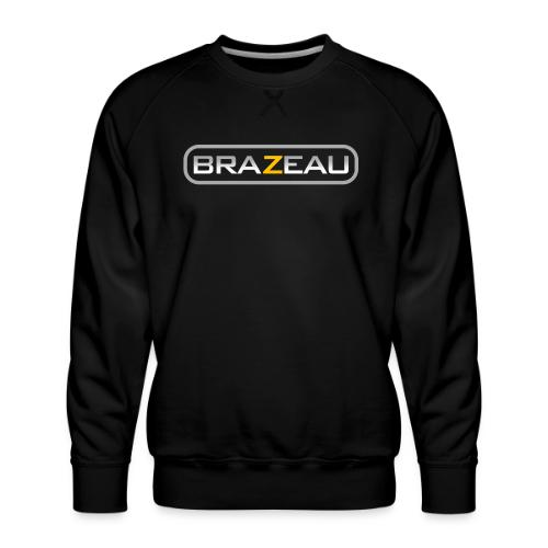 BRAZEAU - Men's Premium Sweatshirt