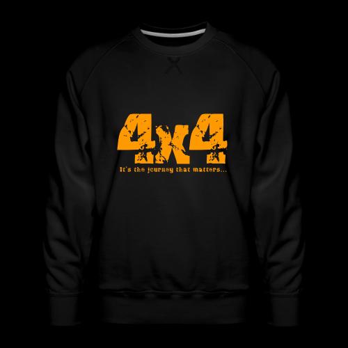 4x4 - it's the journey that matters... - Men's Premium Sweatshirt