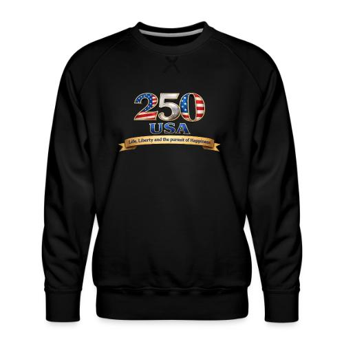 250 USA Liberty Banner - Men's Premium Sweatshirt