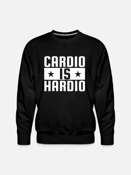 Cardio is Hardio - Men's Premium Sweatshirt - black