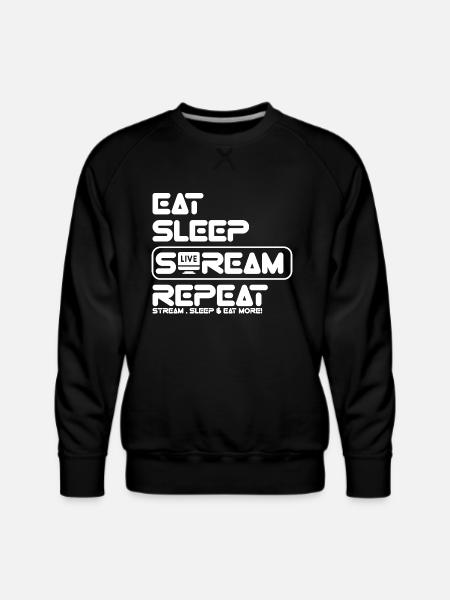 Streamer Life: Eat, Sleep, Repeat - Men's Premium Sweatshirt - black