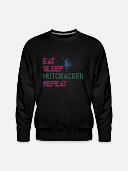 Eat Sleep Nutcracker Repeat - Men's Premium Sweatshirt - black